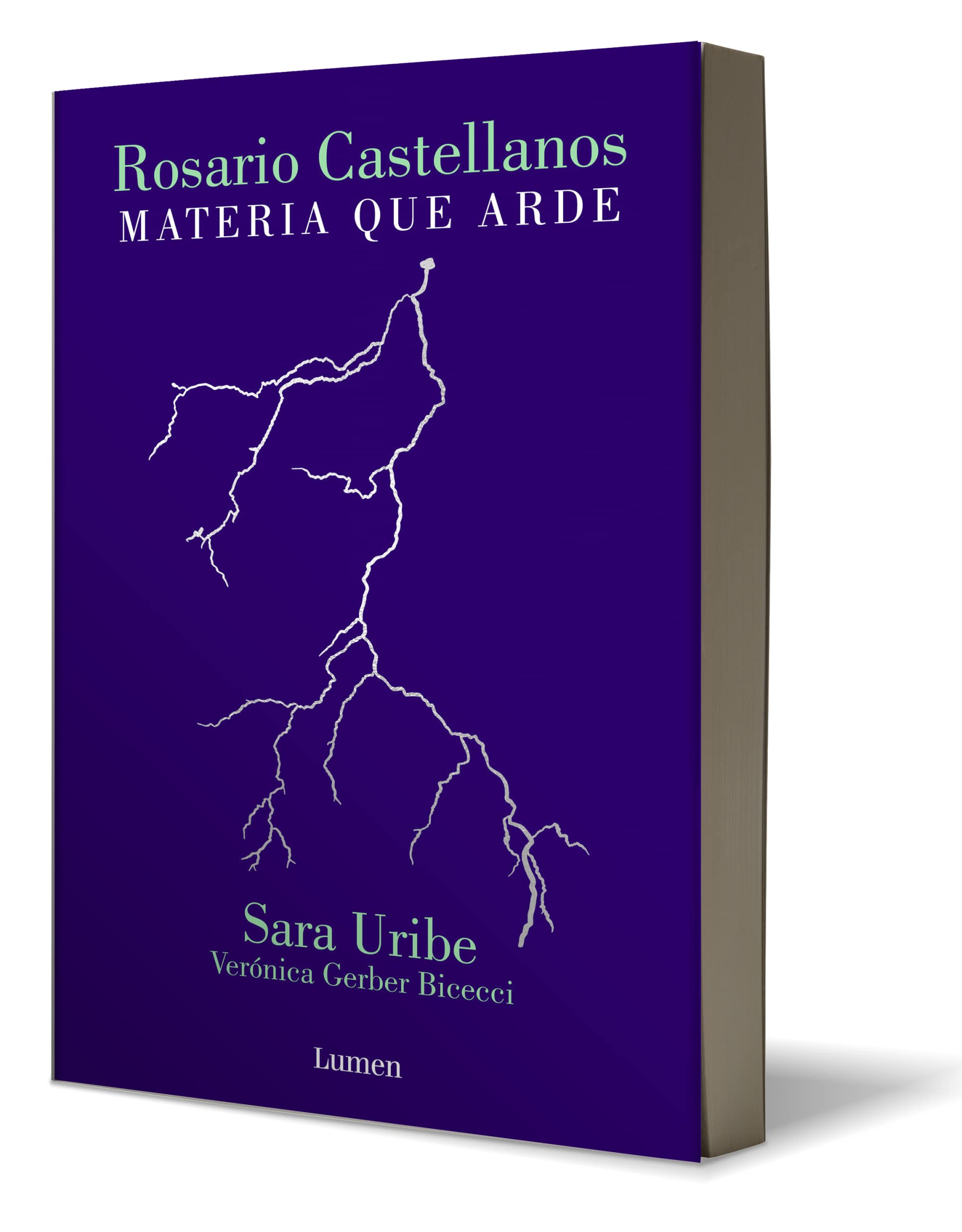 Rosario Castellanos. Materia que arde : Uribe, Sara, Gerber